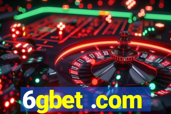 6gbet .com